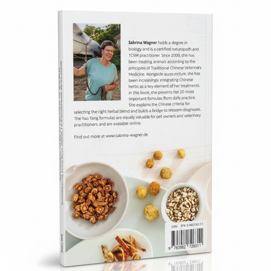 Yao Tang: Chinese Herbs for Horses and Dogs by Sabrina Wagner